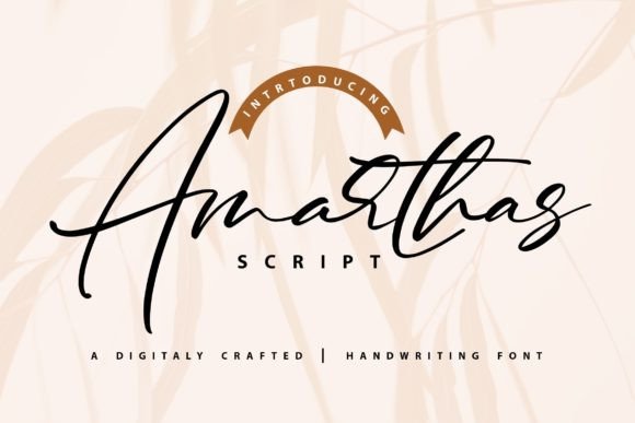Amarthas: A Script Font for Creative Marketing