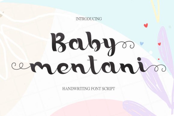 Baby Mentani Font: Playful Script for Creative Makers