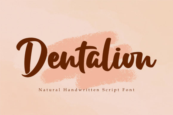 Dentalion: A Script Font for Digital Marketing