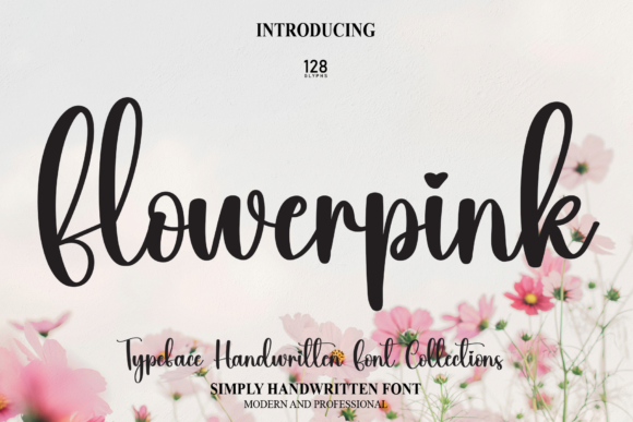 Flowerpink: A Stylish Script Font for Campaigns