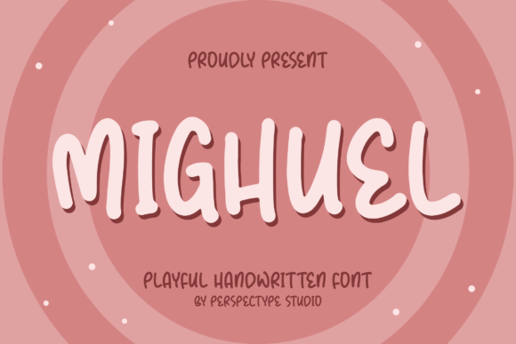 Mighuel: A Script Font with Warmth and Character